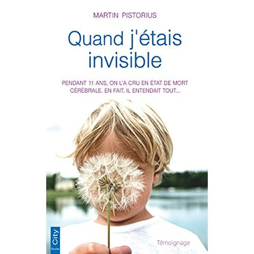 Quand j'étais invisible