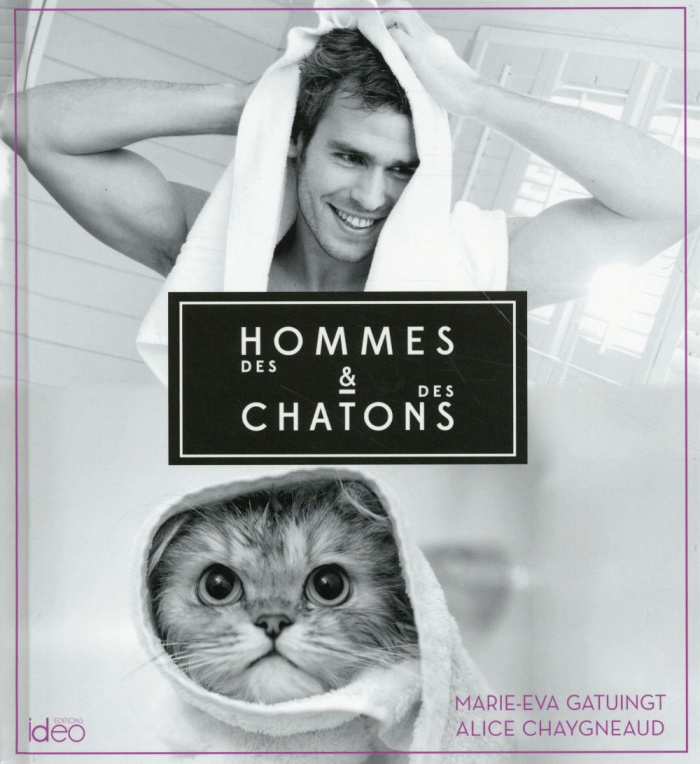 Des hommes et des chatons