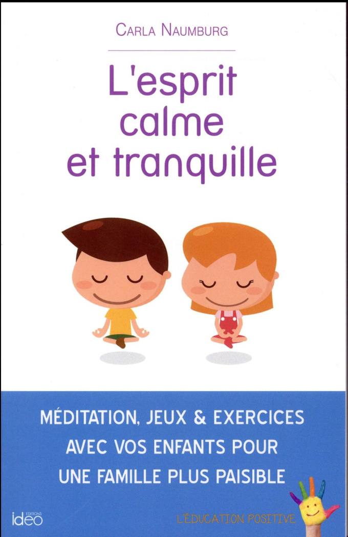 L'esprit calme et tranquille