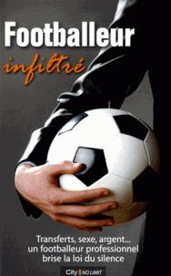 Footballeur infiltré