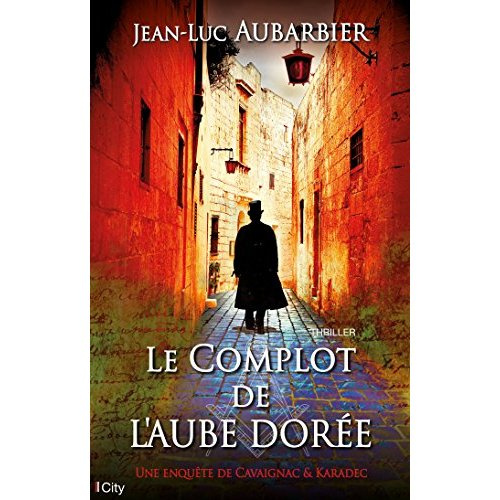 Le complot de l'aube dorée