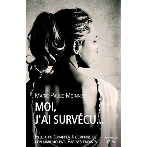 Moi, j'ai survécu...