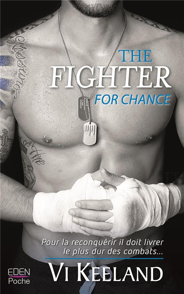 The Fighter : For chance