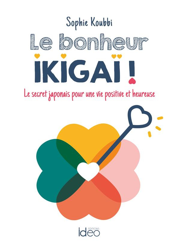 Le bonheur ikigaï !