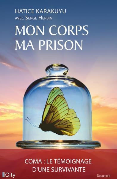 Mon corps, ma prison