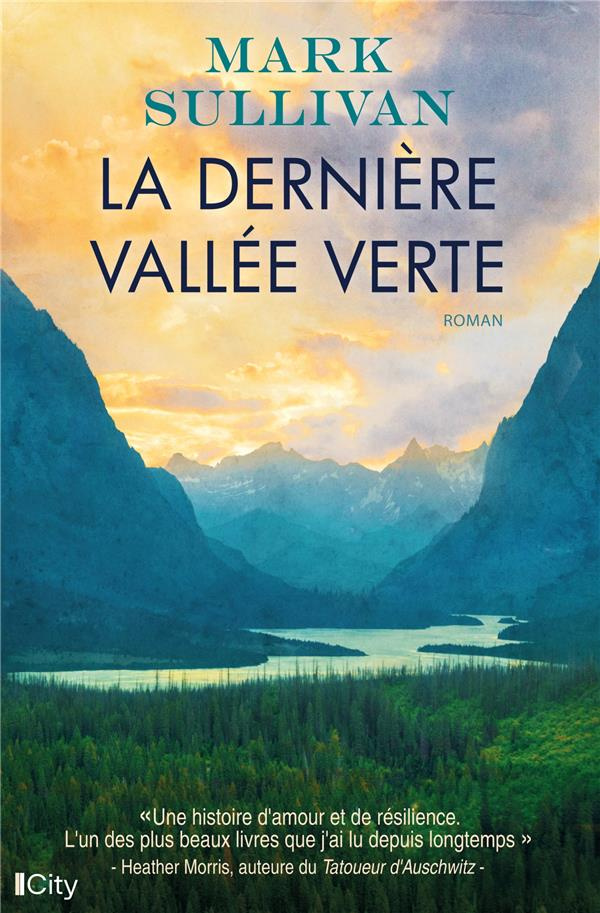 La dernière vallée verte