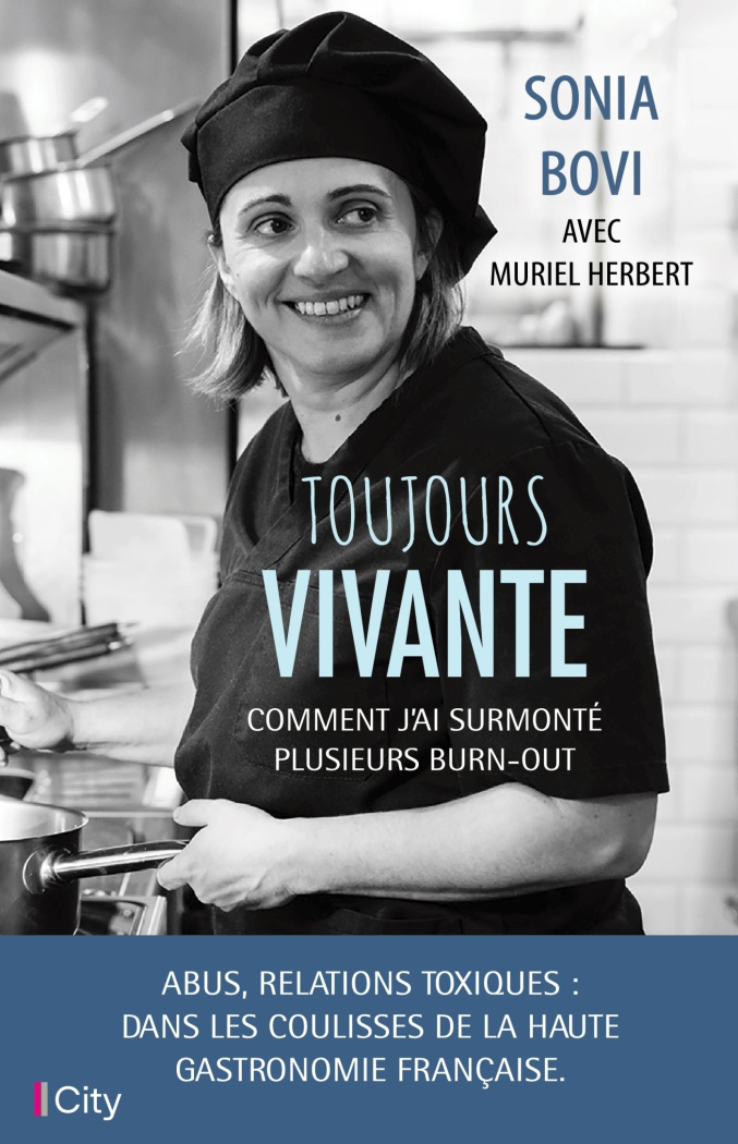 Toujours vivante. Comment j'ai surmonté plusieurs burn-out