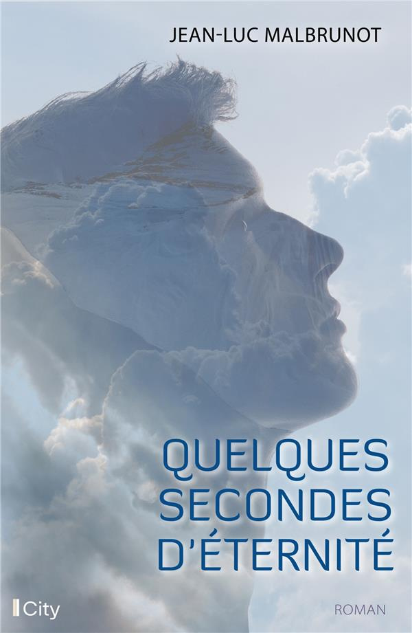 Quelques secondes d'éternité