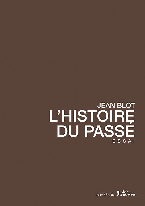 L'histoire du passé