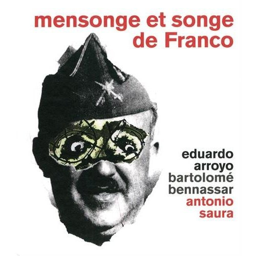 Mensonge et songe de Franco. Une parabole moderne