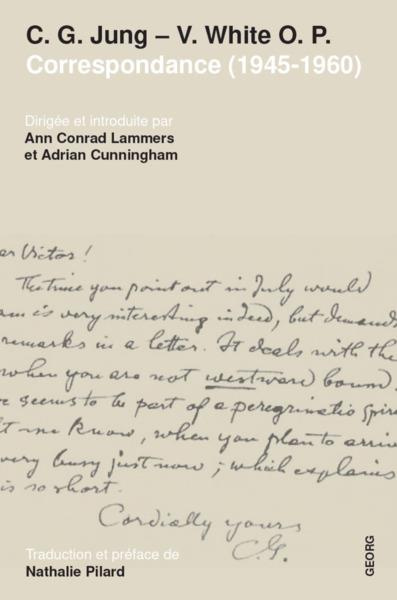 Correspondance (1945-1960). Psychologie et Théologie du Bien et du Mal