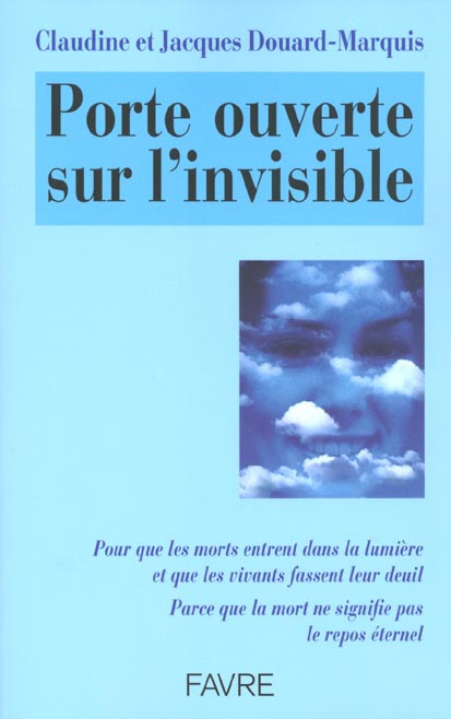 Porte ouverte sur l'invisible