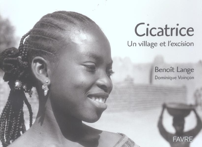 Cicatrice. Un village et l'excision
