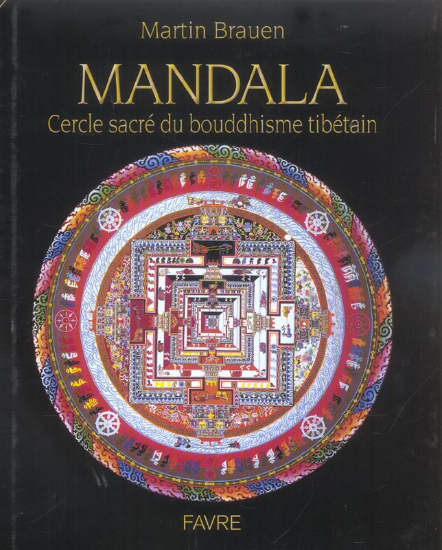 Mandala. Cercle sacré du bouddhisme tibétain