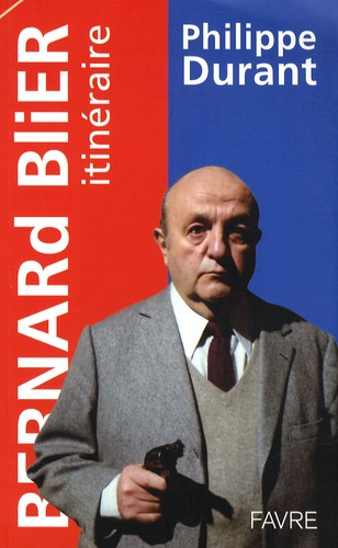 Bernard Blier. Itinéraire