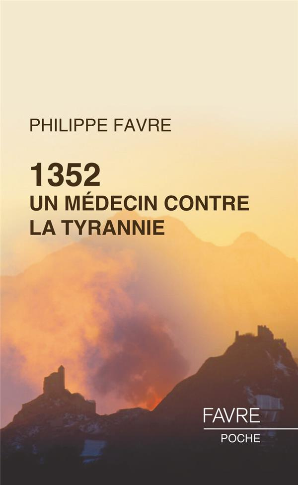 1352. Un médecin contre la tyrannie