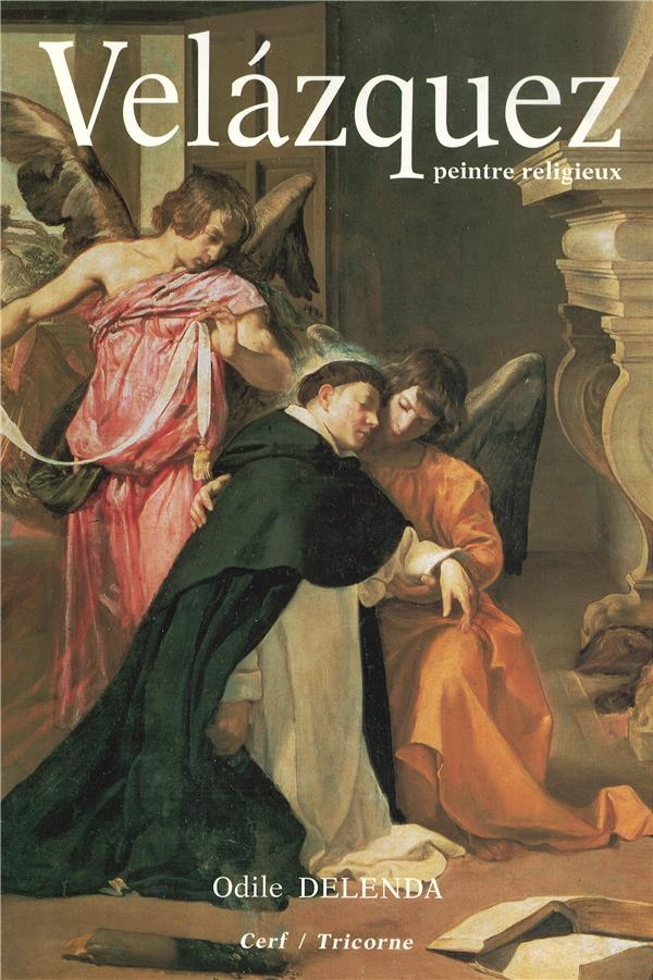 Velazquez. Peintre religieux