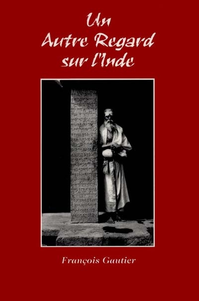 Un autre regard sur l'Inde. 2ème édition