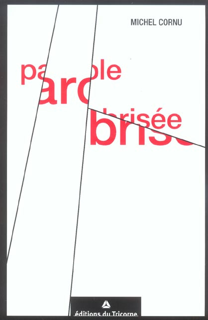 Parole Brisée