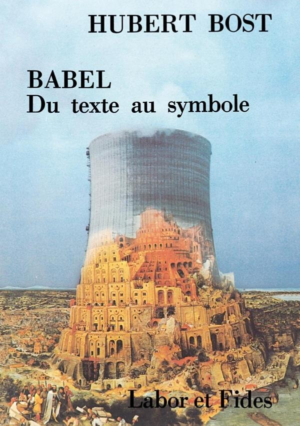 Babel. Du texte au symbole