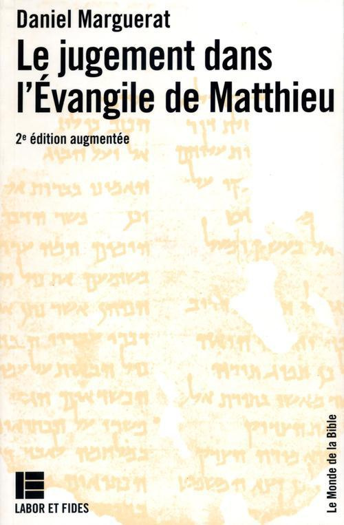 Le Jugement dans l'Évangile de Matthieu
