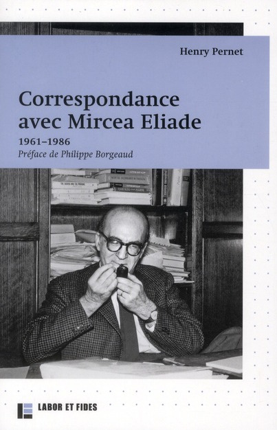 Correspondance avec Mircea Eliade