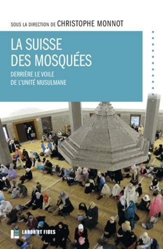 La Suisse des mosquées