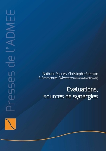 Évaluations, sources de synergies