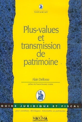Plus-values et transmission de patrimoine