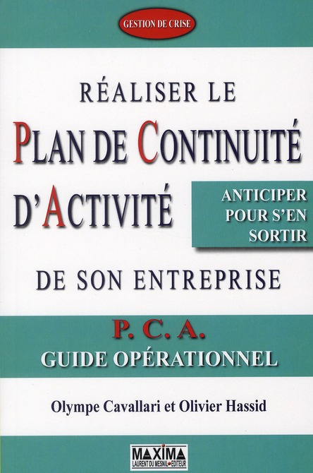 Réaliser le plan de continuité d'activité de son entreprise