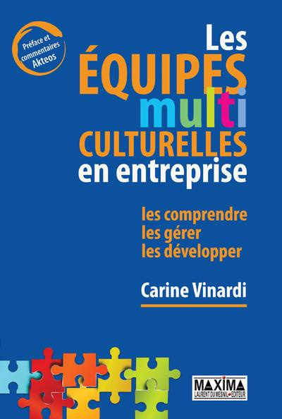 LES EQUIPES MULTICULTURELLES EN ENTREPRISE
