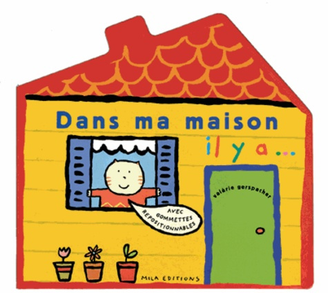 Dans ma maison, il y a ...