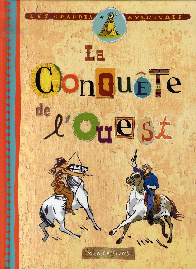 La Conquête de l'Ouest