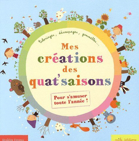 Mes créations des quat'saisons