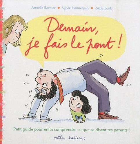 Demain, je fais le pont !