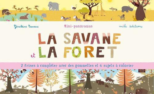 La savane et la forêt