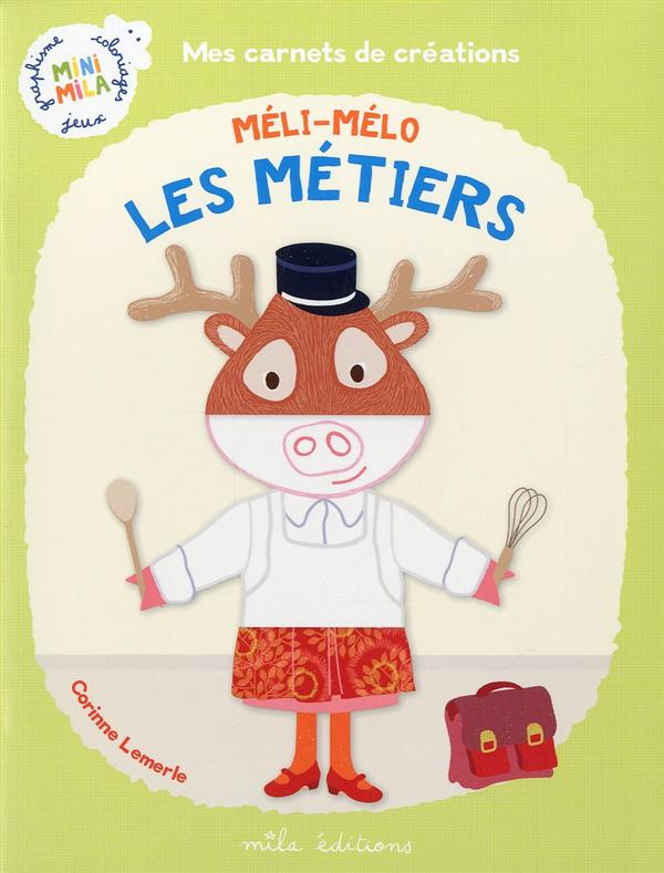 Les métiers. Méli-mélo