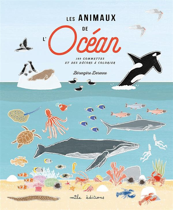 Les animaux de l'océan. 189 gommettes et des décors à colorier