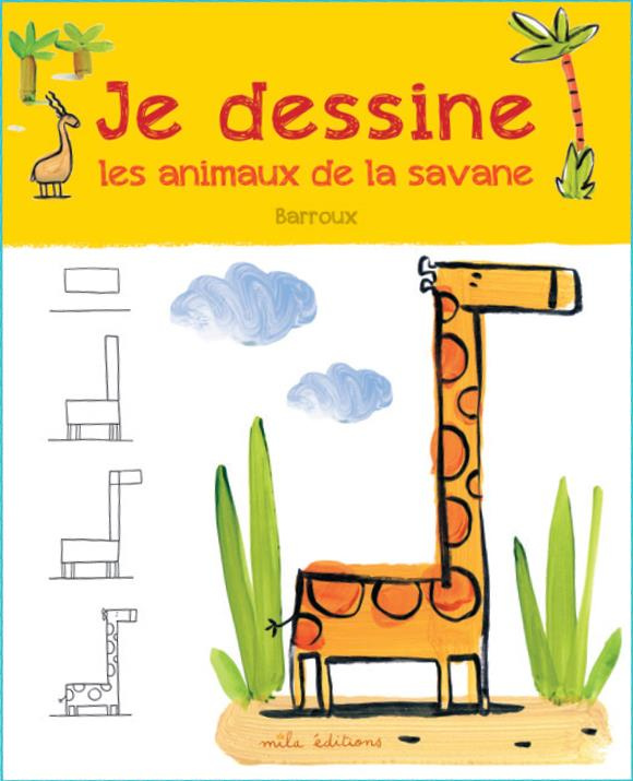 Je dessine les animaux de la savane