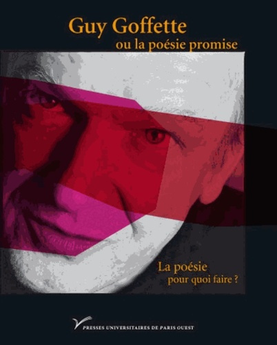Guy Goffette ou la poésie promise
