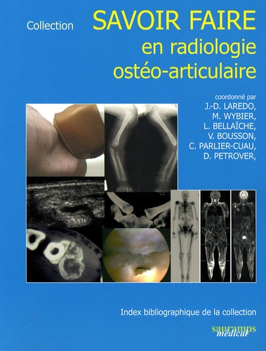 SAVOIR-FAIRE EN RADIOL OSTEO-ARTICULAIRE T10