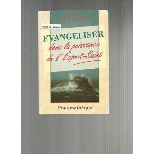 Evangeliser dans la puissance de l'esprit saint