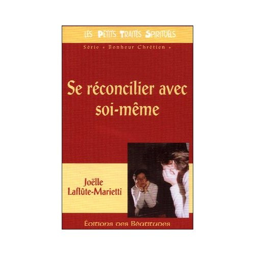 Se réconcilier avec soi-même