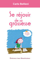 Se réjouir de la grossesse