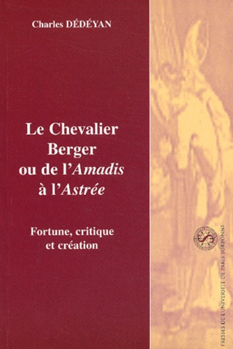 Le Chevalier Berger ou de l'Amadis à l'Astrée