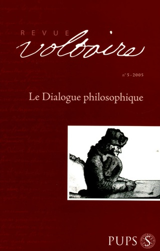 Revue Voltaire N° 5/2005 : Le dialogue philosophique