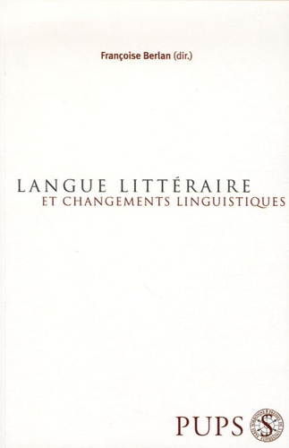 Langue littéraire et changements linguistiques