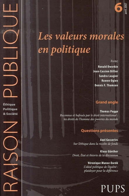 Raison Publique N° 6, Avril 2007 : Les valeurs morales en politique