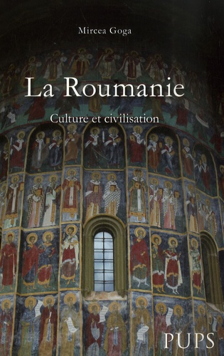 La Roumanie. Culture et civilisation