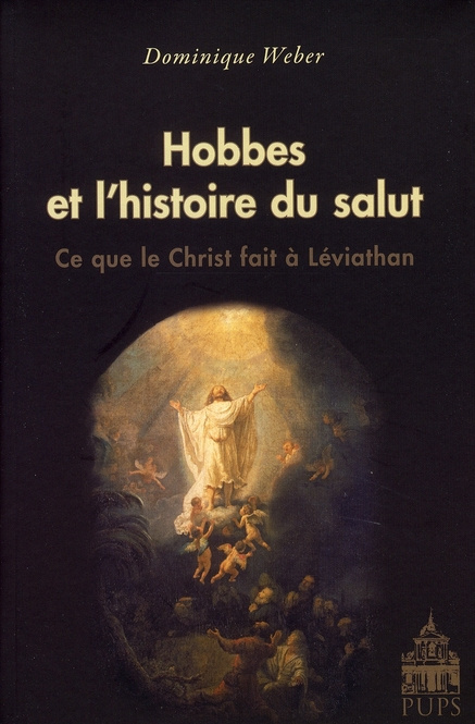 Hobbes et l'histoire du salut. Ce que le Christ fait à Léviathan